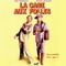 LA CAGE AUX FOLLES